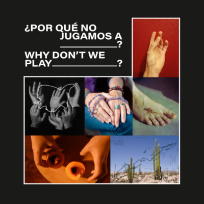 ¿Por qué no jugamos a ___? / Why don't we play__?