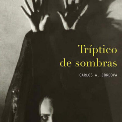 Tríptico de sombras